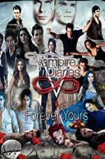 Watch The Vampire Diaries: Forever Yours 123netflix