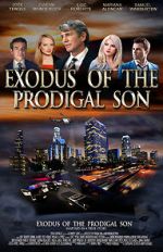 Watch Exodus of the Prodigal Son 123netflix