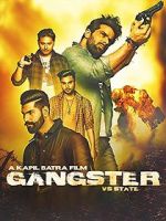 Watch Gangster Vs State 123netflix