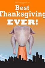 Watch Best Thanksgiving Ever 123netflix