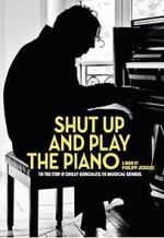 Watch Shut Up and Play the Piano 123netflix