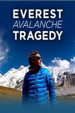 Watch Discovery Channel Everest Avalanche Tragedy 123netflix