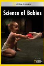 Watch National Geographic Science of Babies 123netflix