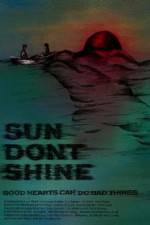 Watch Sun Dont Shine 123netflix