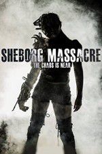 Watch Sheborg Massacre 123netflix