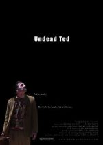 Watch Undead Ted 123netflix