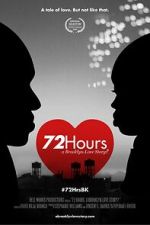 Watch 72 Hours: A Brooklyn Love Story? 123netflix