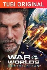 Watch War of the Worlds: Annihilation 123netflix