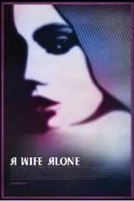 Watch A Wife Alone 123netflix