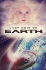 Watch Last Exit to Earth 123netflix