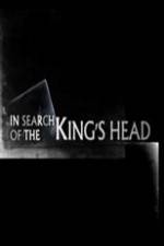 Watch In Search Of The Kings Head 123netflix
