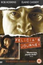 Watch Felicia's Journey 123netflix