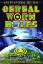 Watch Cereal Worm Holes 1 123netflix