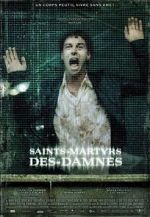 Watch Saint Martyrs of the Damned 123netflix