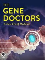 Watch The Gene Doctors 123netflix