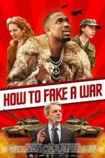 Watch How to Fake a War 123netflix