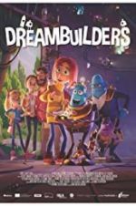Watch Dreambuilders 123netflix