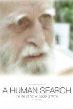 Watch A Human Search The Life of Father Bede Griffiths 123netflix