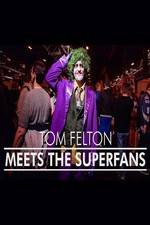 Watch Tom Felton Meets the Superfans 123netflix
