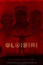 Watch Oloibiri 123netflix