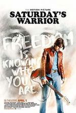 Watch Saturday\'s Warrior 123netflix