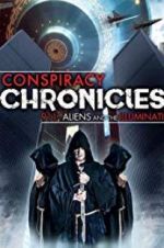 Watch Conspiracy Chronicles: 9/11, Aliens 123netflix