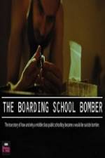 Watch The Boarding School Bomber 123netflix