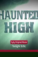 Watch Haunted High 123netflix