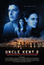 Watch Uncle Kent 2 123netflix