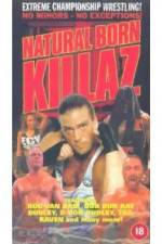 Watch ECW: Natural Born Killaz 123netflix