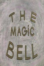 Watch The Enchanted Bell 123netflix