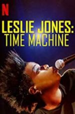 Watch Leslie Jones: Time Machine 123netflix
