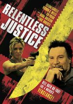 Watch Relentless Justice 123netflix