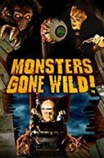 Watch Monsters Gone Wild! 123netflix