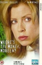 Watch Where\'s the Money, Noreen? 123netflix
