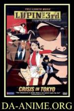 Watch Rupan sansei Hon no kioku Tokyo Crisis 123netflix