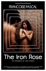 Watch The Iron Rose 123netflix