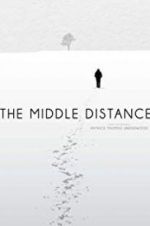 Watch The Middle Distance 123netflix