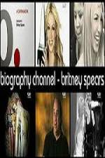 Watch Biography Channel Britney Spears 123netflix