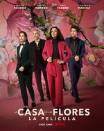 Watch The House of Flowers: The Movie 123netflix