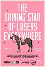 Watch The Shining Star of Losers Everywhere 123netflix