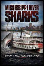 Watch Mississippi River Sharks 123netflix