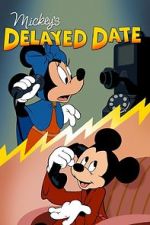 Watch Mickey\'s Delayed Date 123netflix