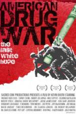 Watch American Drug War The Last White Hope 123netflix