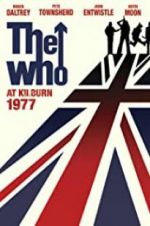 Watch The Who: At Kilburn 1977 123netflix