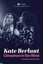 Watch Kate Berlant: Cinnamon in the Wind 123netflix