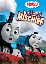Watch Thomas & Friends: Railway Mischief 123netflix