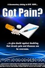 Watch Got Pain? 123netflix