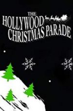 Watch 88th Annual Hollywood Christmas Parade 123netflix