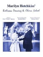 Watch Marilyn Hotchkiss\' Ballroom Dancing and Charm School 123netflix
